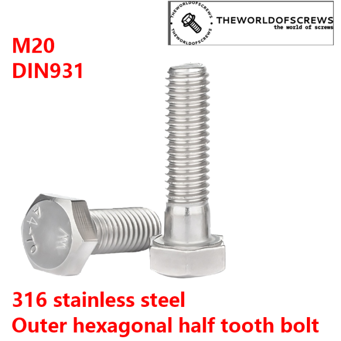 316 stainless steel screws M20 metric hexagon half-tooth bolt DIN931